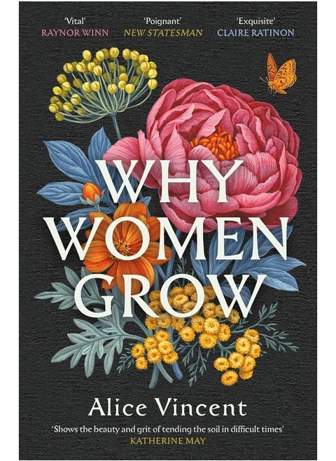 Why Women Grow: Stories of Soil, Sisterhood and Survival