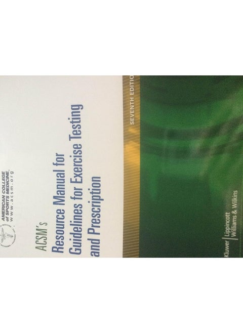 ACSM's Resource Manual for Guidelines for Exercise Testing and Prescription