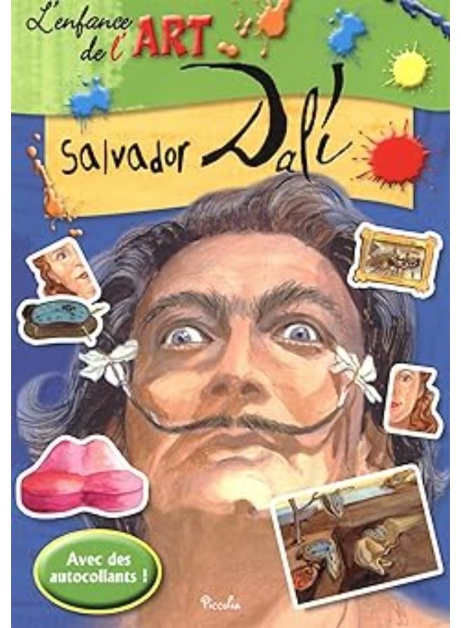 L'enfance de l'art : Salvador Dali