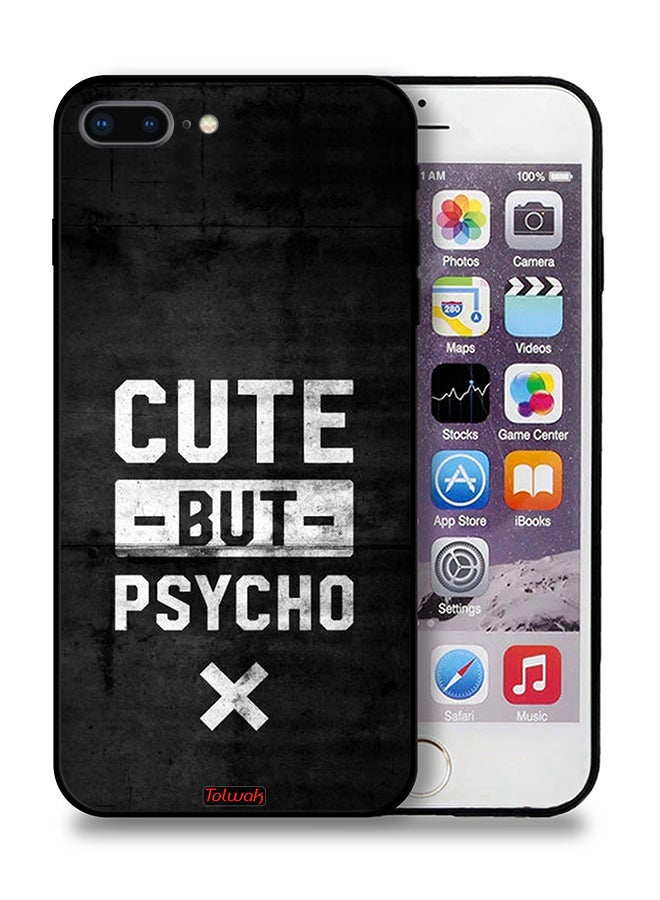 Tolwak Apple iPhone 8 Plus Protective Case Cute But Psycho - Image 1