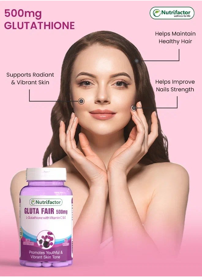 Nutrifactor - GlutaFair - Promotes Youthful & Vibrant Skin Tone - L Glutathione with Vitamin C & E - 30 Tablets - Image 1