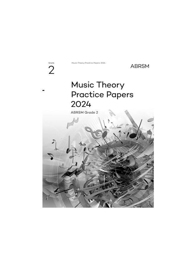 Music Theory Practice Papers 2024 Abrsm Grade 2