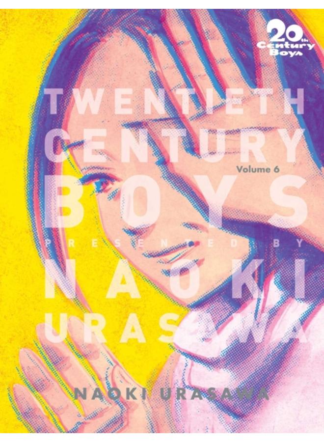 20th Century Boys: The Perfect Edition, Vol. 6 : 6