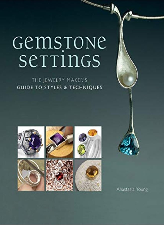 null - Gemstone Settings The Jewelry Makers Guide To Styles & Techniques by Young, Anastasia Hardcover - Image 1