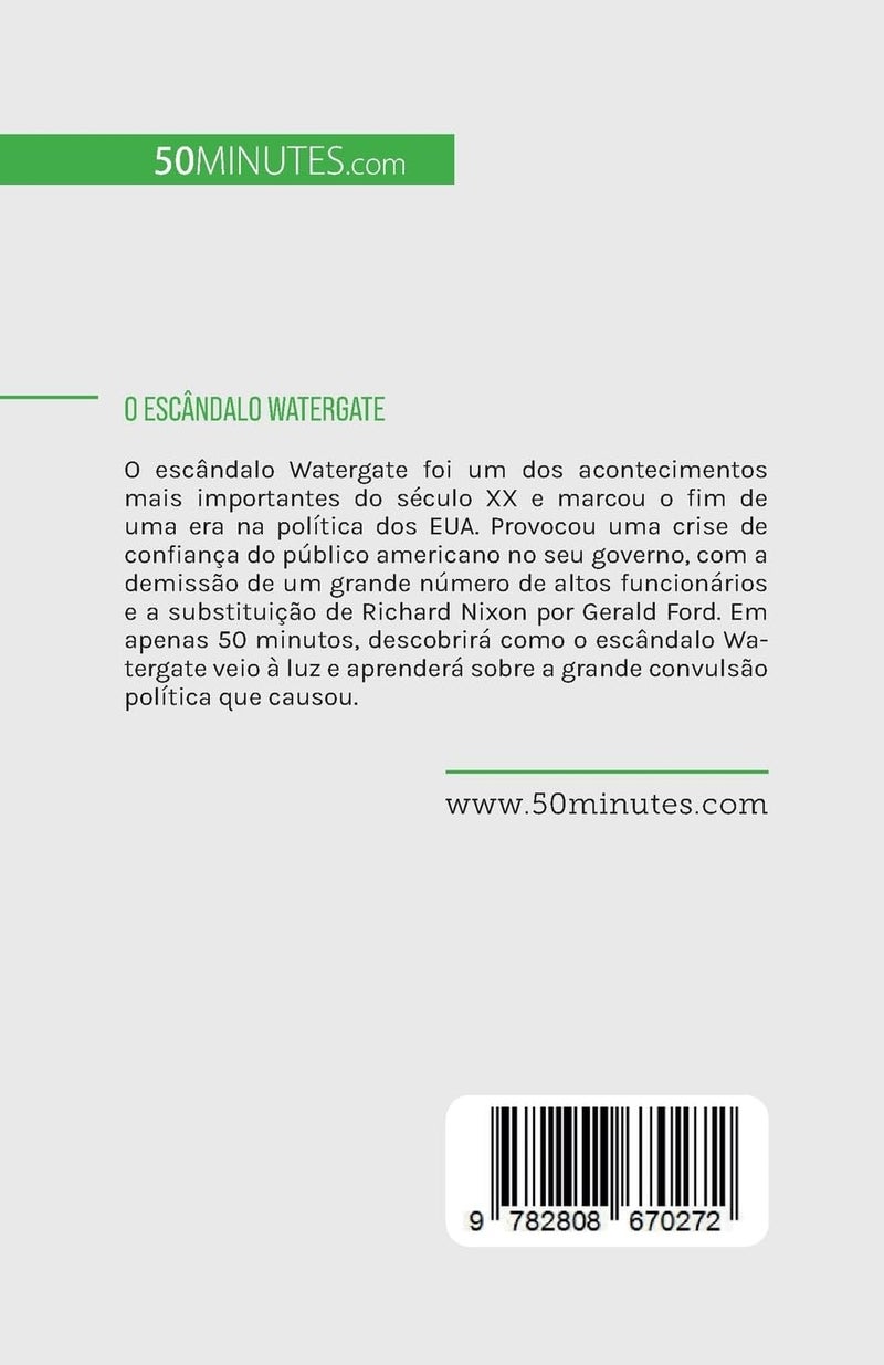 O escândalo Watergate: A conspiração que derrubou Nixon  - Image 2