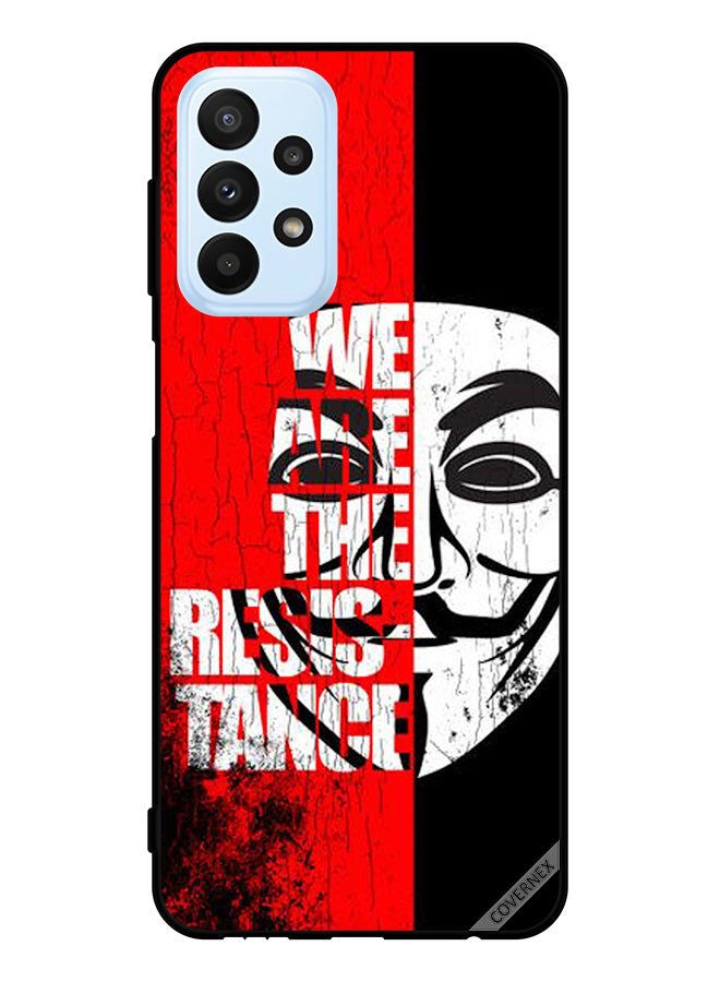 Covernex Protective Case Cover For Samsung Galaxy A23 We Are The Resistance - Image 1