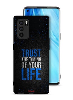 Tolwak Oppo Reno6 Pro 5G Protective Case Cover Trust The Timing Of Your Life  - Image 1