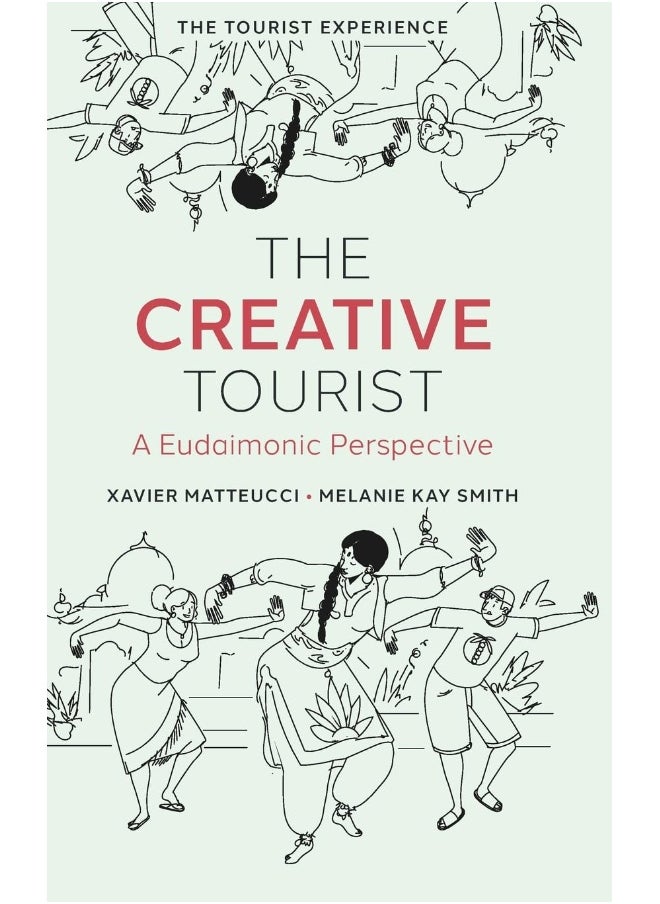 The Creative Tourist: A Eudaimonic Perspective  - Image 1