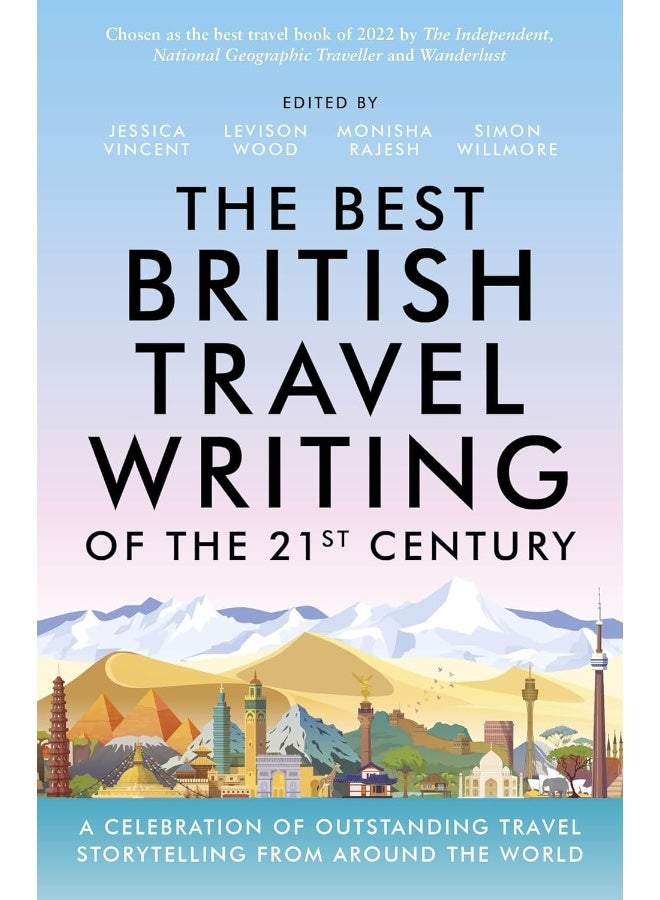 The Best British Travel Writing of the 21st Century: A Celebration of Outstanding Travel Storytelling from Around the World - Image 1