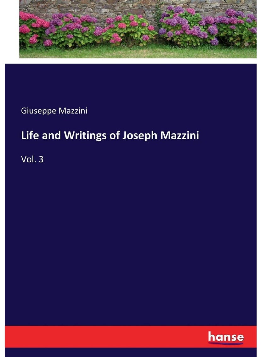 Life and Writings of Joseph Mazzini: Vol. 3  - Image 1