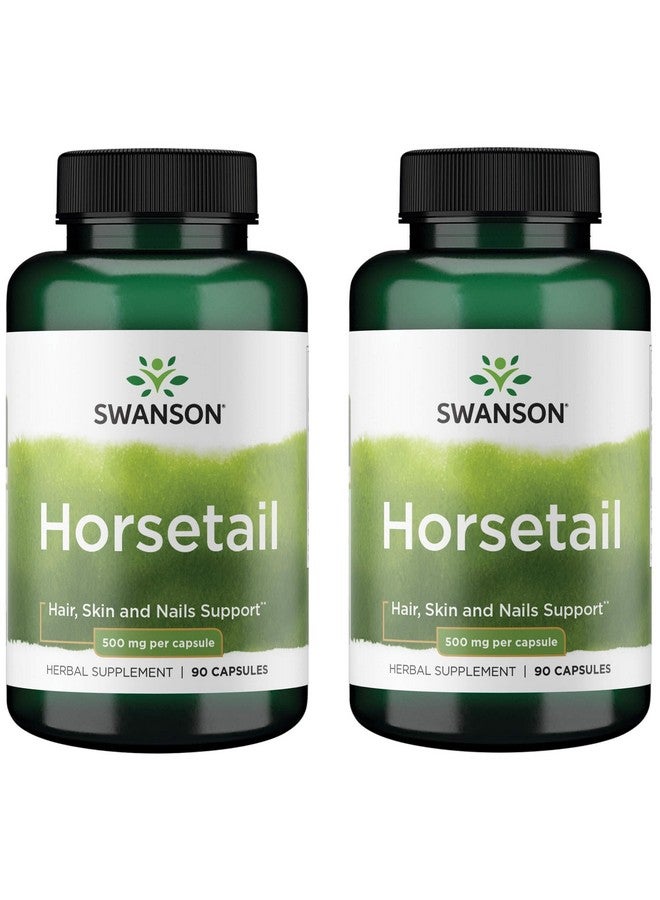 Swanson Horsetail - Herbal Supplement Supporting Healthy Hair, Skin & Nails - Natural Ingredients for Bone Health & Urinary Tract Support - (90 Capsules, 500mg Each) (2 Pack)
