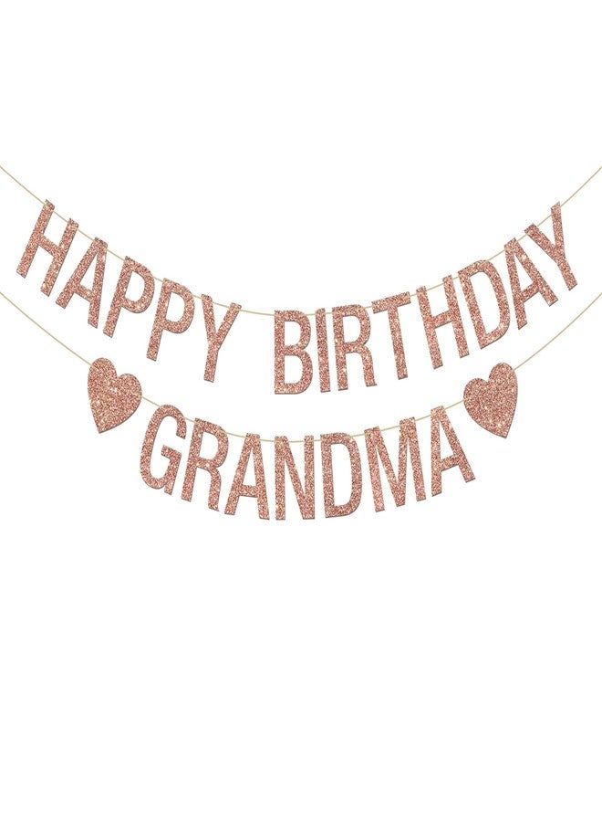 INNORU Happy Birthday Grandma Banner, Women Mom Queen Mommy Bday Party Hanging Bunting, Cheers to Grandmother Birthday Party Decorations Supplies Banner, Rose Gold Glitter - Image 1