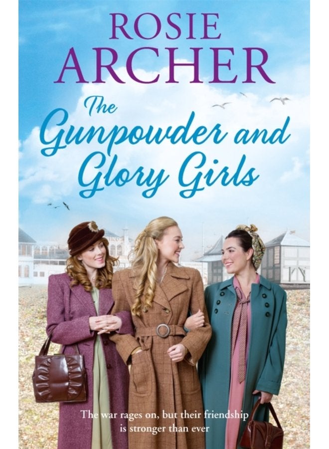 The Gunpowder and Glory Girls The Bomb Girls 4 - Paperback
