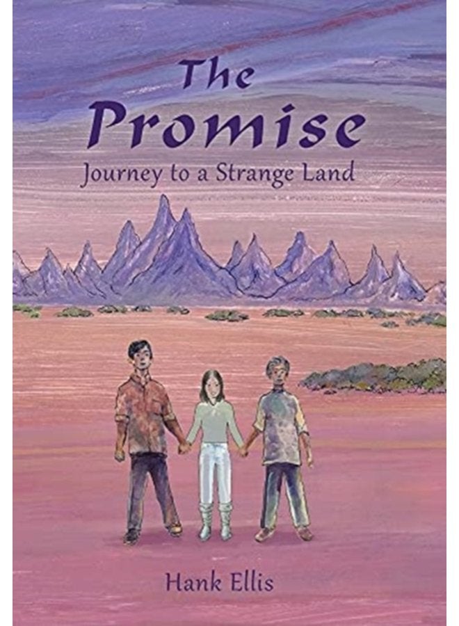 The Promise Journey to a Strange Land - Hardback
