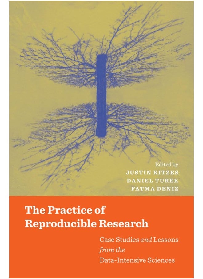 null - The Practice of Reproducible Research: Case Studies and Lessons from the Data-Intensive Sciences - Image 1