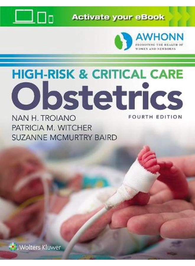 AWHONN`s High-Risk & Critical Care Obstetrics  Ed   4