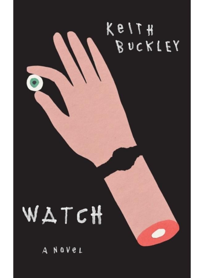 Watch : A Novel 