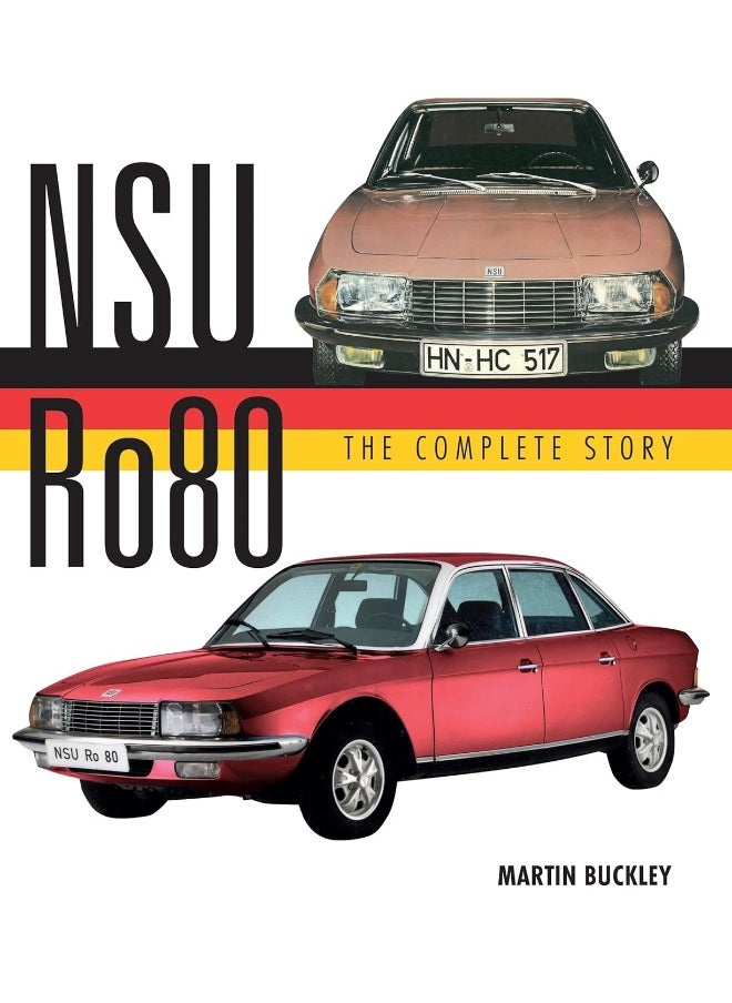 NSU Ro80 - The Complete Story  - Image 1