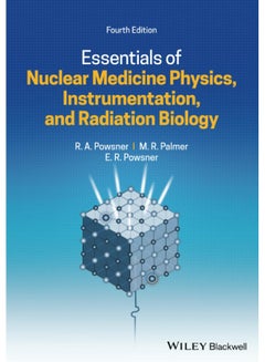 Essentials of Nuclear Medicine Physics, Instrumentation, and Radiation Biology  - Image 2