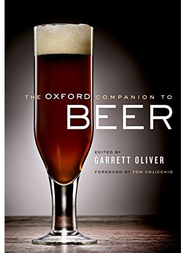 The Oxford Companion To Beer 
