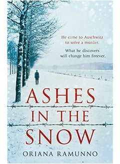 Ashes In The Snow By Oriana Ramunno Paperback