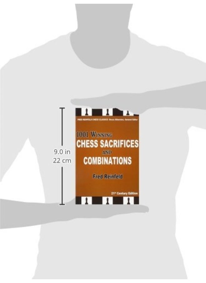 1001 Winning Chess Sacrifices and Combinations