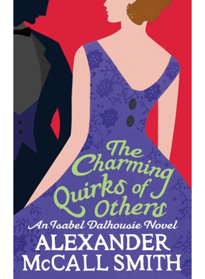 The Charming Quirks Of Others 