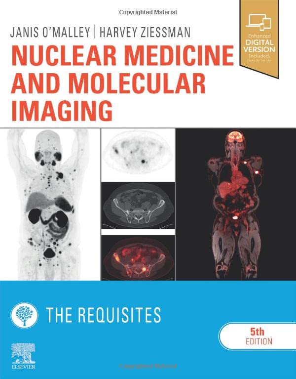 Nuclear Medicine And Molecular Imaging The Requisites 