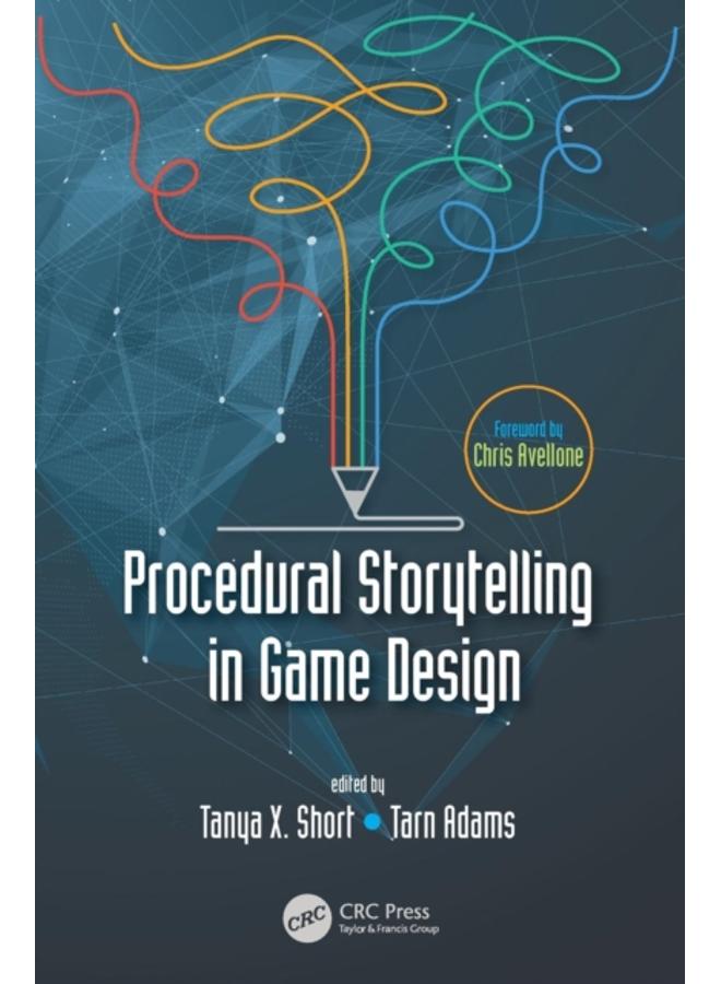 Procedural Storytelling in Game Design 