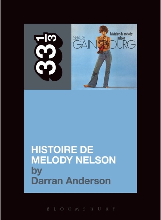 Serge Gainsbourg s Histoire de Melody Nelson - Paperback