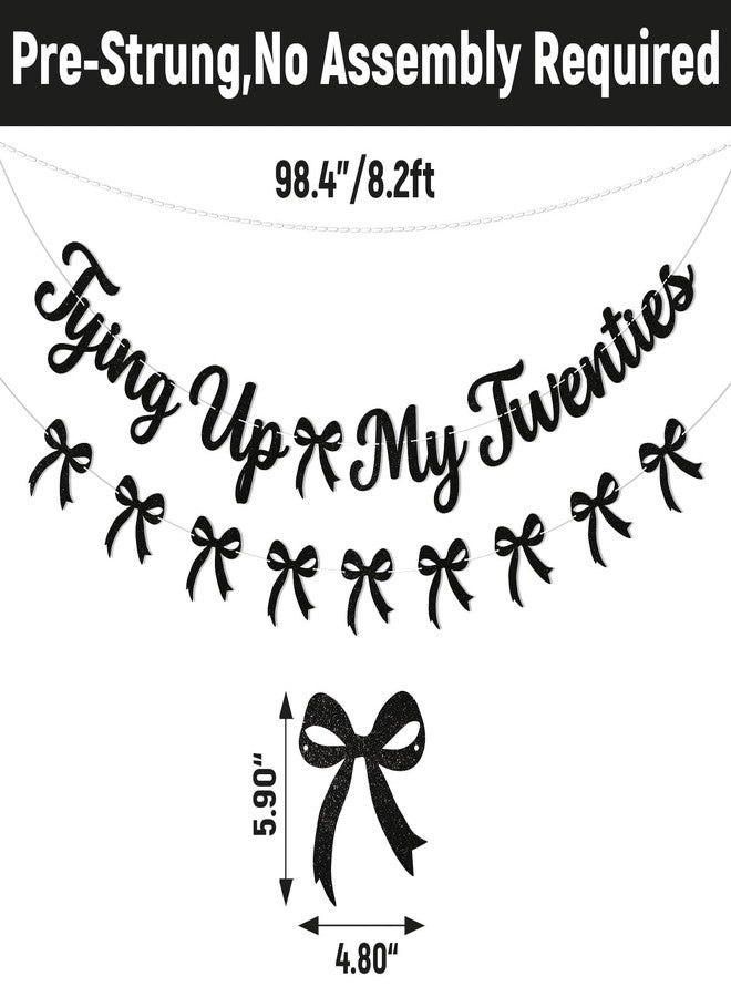 Ramciyo Tying up My Twenties Banner and Black Bow Garland, Happy 30th Birthday Banner, Cheers to 30 Years 30th Birthday Party Decorations for Women Black Glitter - Image 2