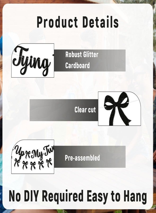 Ramciyo Tying up My Twenties Banner and Black Bow Garland, Happy 30th Birthday Banner, Cheers to 30 Years 30th Birthday Party Decorations for Women Black Glitter - Image 3