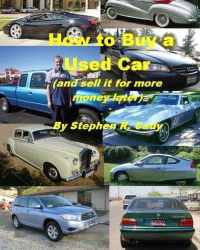 How To Buy A Used Car And Sell It For More Money Later