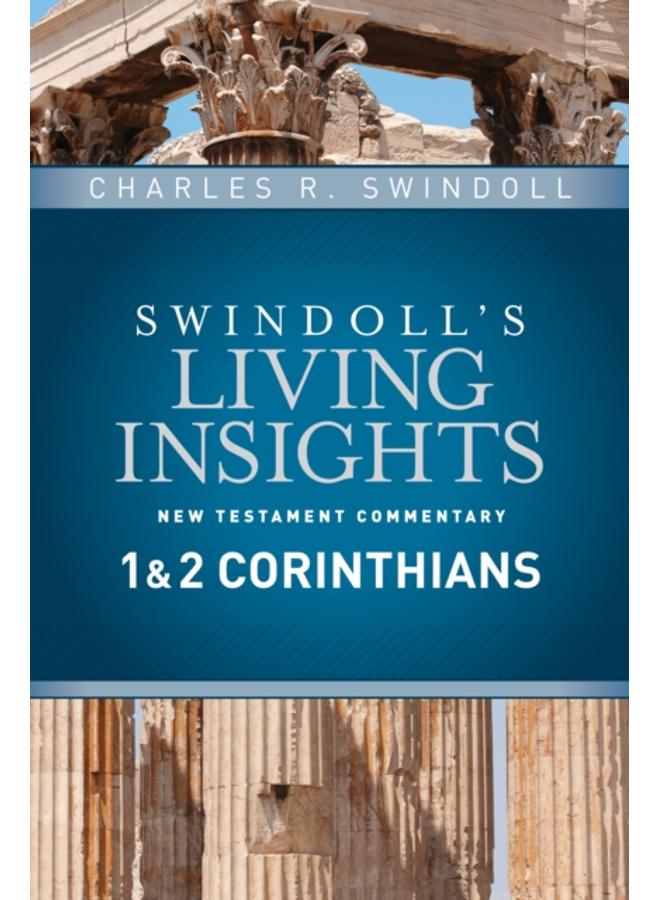Insights On 1 & 2 Corinthians