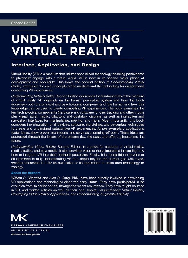 Understanding Virtual Reality: Interface, Application, and Design