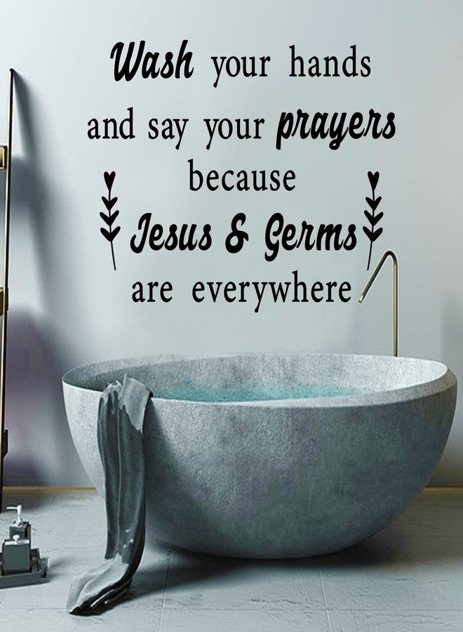 thovorrnl Inspirational Religious Quotes Vinyl Wall Decal, Wash Your Hands and Say Your Prayers Wall Sticker Art Bible Lettering Saying Mural Decor Wallpaper for Bathroom Bedroom Living Room Church - Image 3