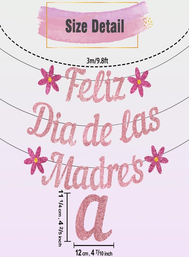 Biswiter Feliz Dia De Las Madres Banner, NO-DIY Mexican Happy Mothers Day Decorations, Glitter Feliz Dia De Las Madres Banner Spanish, Decoracion Para El Dia De Las Madres En Espanol Pink - Image 3