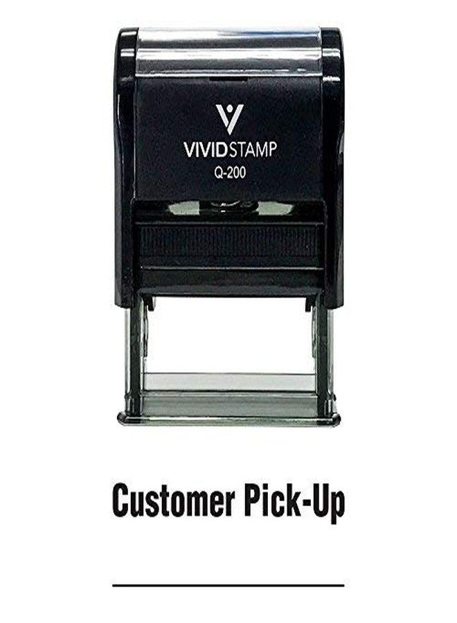 Vivid Stamp Customer Pick-up Self Inking Rubber Stamp (Black Ink) - Medium - Image 2
