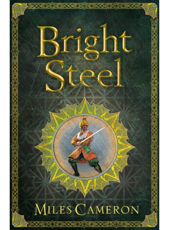 Bright Steel : Masters and Mages Book Three 