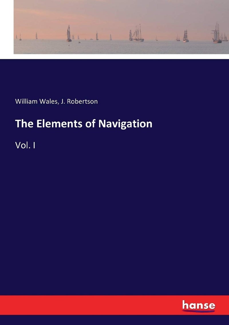 The Elements of Navigation: Vol. I - Image 1