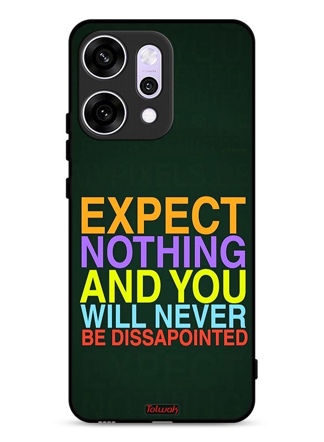 Tolwak Oppo Reno14 Protective Case Cover Expect Nothing And You Will Never Be Disappointed - Image 1