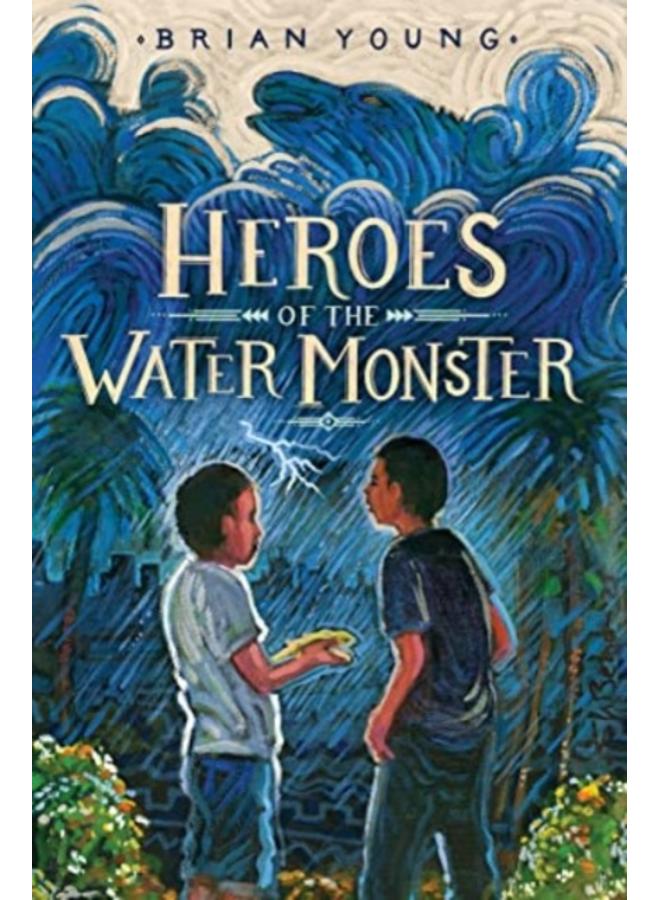 Heroes of the Water Monster