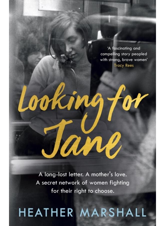 Looking For Jane : The deeply moving historical novel spanning five decades of powerful women