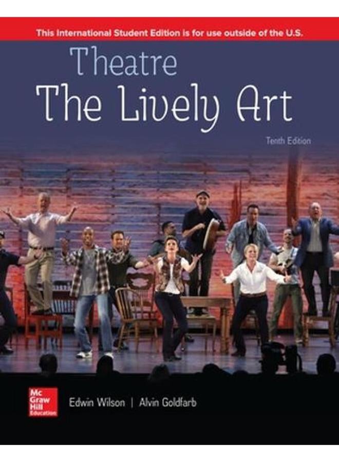 Theatre: The Lively Art