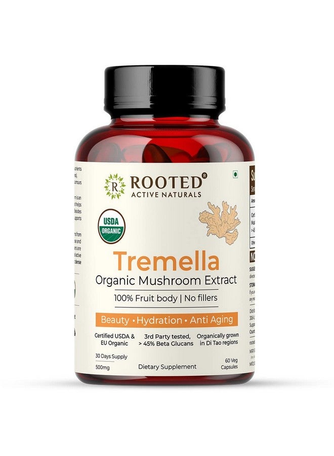 Rooted Actives Tremella Mushroom Extract (60 Veg caps, 500 mg) |Beauty, Skin Glow, Collagen booster, Hyalyronic acid, Hydration| USDA Organic, 45% Beta Glucans - Image 1