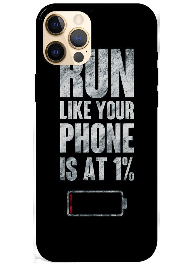 EYE CATCH iPhone 12 Pro 6.1" Protective Case Cover Smart Series for iPhone 12 Pro Run Like Your Phone Is At 1%  - Image 1