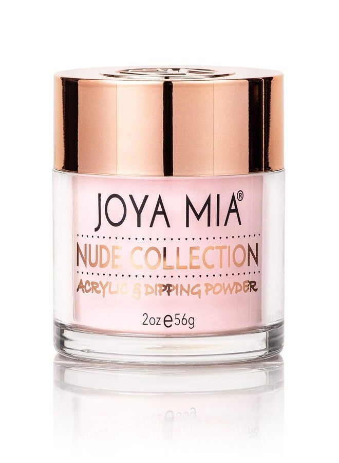JOYA MIA NUDE dipping powder 2oz Collection Choose from 72 beautiful colors, use as dip powder or acrylic powder formula (DPND-10) - Image 1