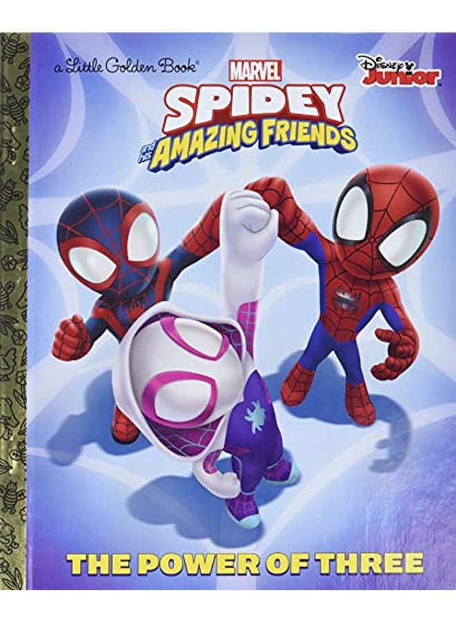 Power of Three (Marvel Spidey and His Amazing Friends)