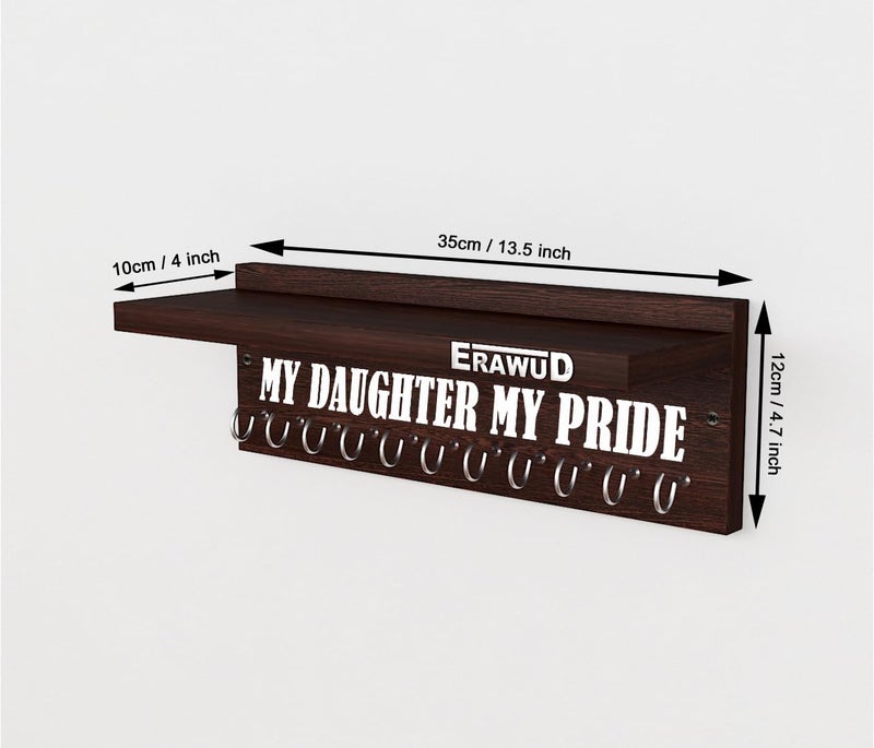 ERAWUD Wooden Medal & Key Holder – Wall Mounted Trophy Shelf with 11 Hooks – “My Daughter My Pride” Award Display Rack – Engineered Wood – Wenge Finish - Image 3