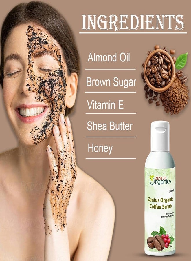 ZENIUS Coffee Tan Removal Face Scrub (100ml) | Exfoliate Scrub | Blackhead Remover, Whitehead Remover, Dead Skin Remover, Detan Pack | Caffeine & Walnut Scrub for Face | Face Scrub For Women & Men - Image 4